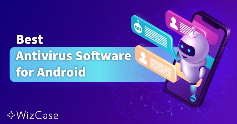 5 แอนตี้ไวรัส Android ที่ดีที่สุด: ทดสอบในปี 2026